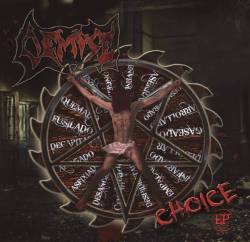 Demise (VEN) : Choice EP